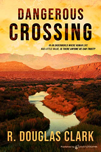 Dangerous Crossing (English Edition)
