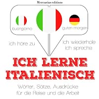 Ich lerne Italienisch Hörbuch