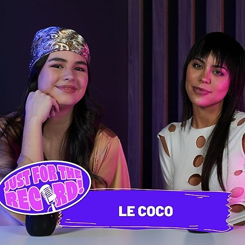 Seguir la intuición + Opening de The Marias en PR con Le Coco - JFTR! Ep. 10