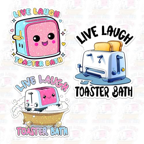 3PCS - Live Laugh Toaster Bath Sticker Funny Toaster Quote Joke Sarcastic Bathroom Humor 2