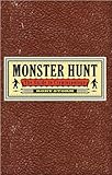 Monster Hunt: The Guide to Cryptozoology