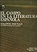 Produktbild EL CAMPO EN LA LITERATURA ESPAÑOLA.