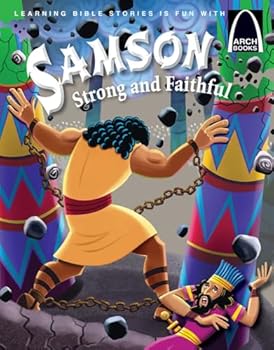 Paperback Samson Strong and Faithful - Arch Books Book