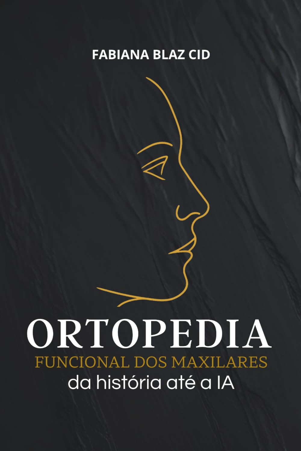 Ortopedia Funcional dos Maxilares: Da história até a IA