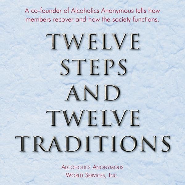 Cover art for Twelve Steps and Twelve Traditions
