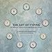 The Art of Typing: Powerful Tools for Enneagram Typing
