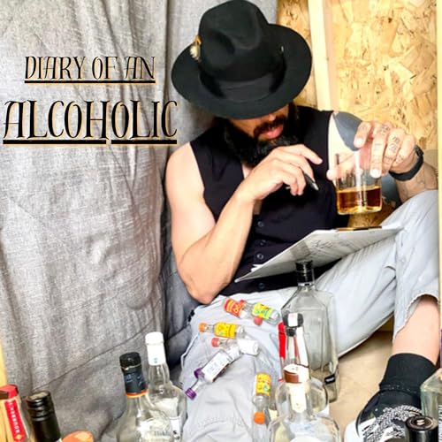 Diary of an Alcoholic by Dor Nosrebor episode artwork