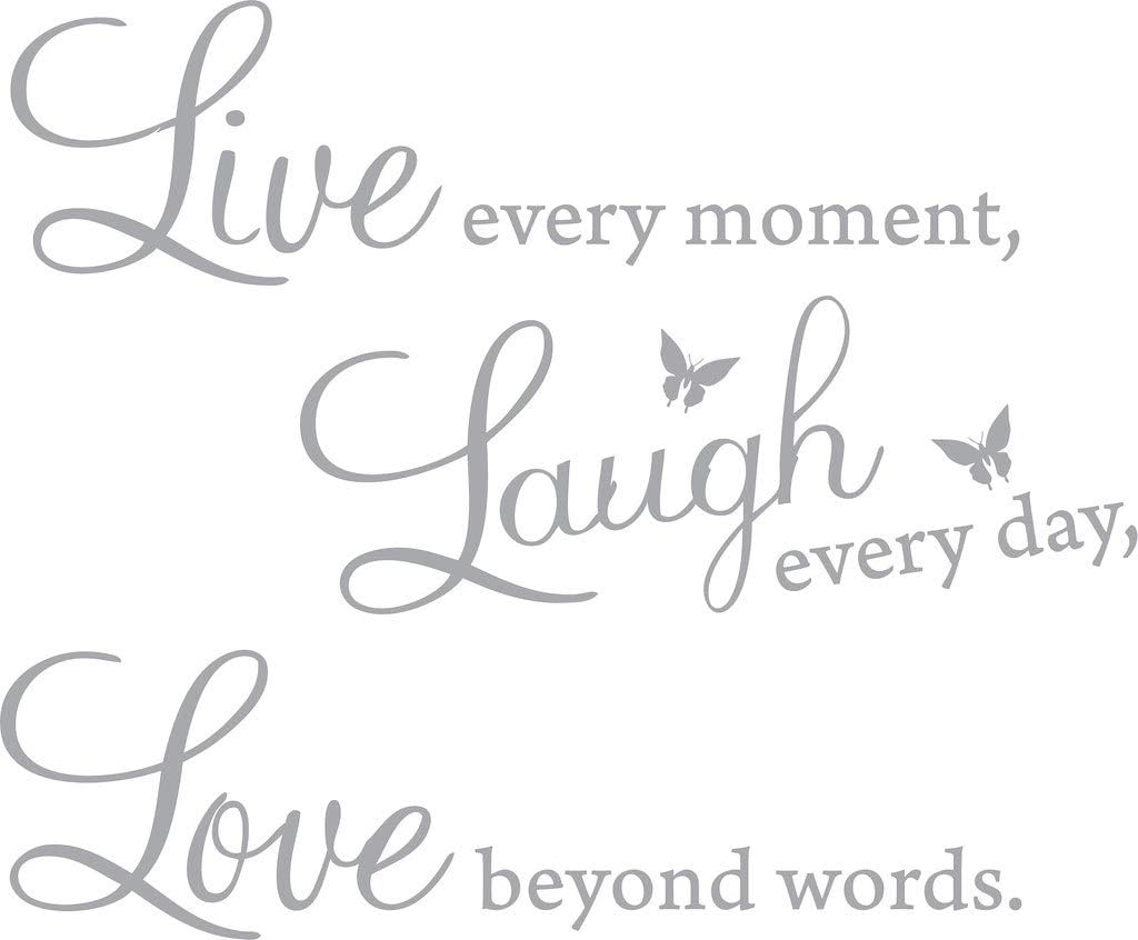 Love Live Laugh Wall Stickers Wall Quote Decal: "Live Every Moment, Laugh  Every Day, Love Beyond Words" - Removable Vinyl, White Live Laugh Love  Vinyl Decal Blinggo ビニールデカール Live Every Moment, Laugh Every Day, Love Beyond W