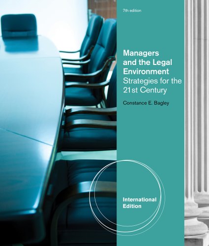 Managers and the Legal Environment: Strategies for the 21st Century