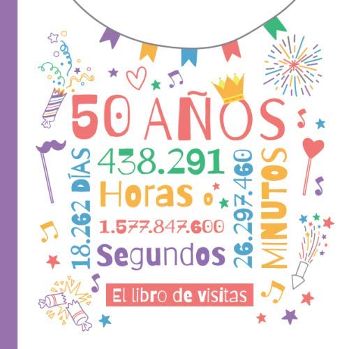 50 años - El libro de visitas Decoración para el 50 cumpleaños Un regalo original para hombre y mujer - 50 años - Libro de firmas para