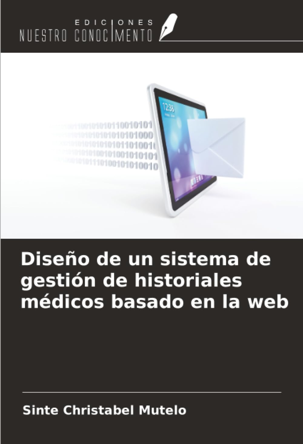 Diseño de un sistema de gestión de historiales médicos basado en la web