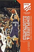2020-21 NFHS Basketball Rules Simplified & Illustrated 1582084807 Book Cover