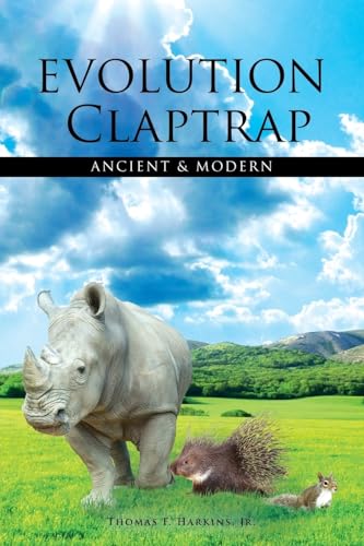 Evolution Claptrap-Ancient and Modern