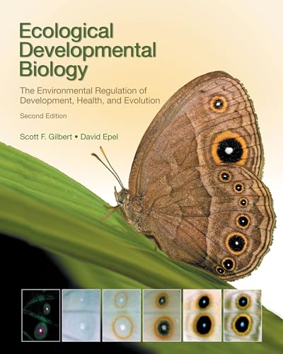 Ecological Developmental Biology: The Environmental Regulation Of Development cover