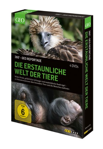 Die erstaunliche Welt der Tiere: 360° - GEO Reportage