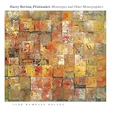 Harry Bertoia, Printmaker: Monotypes and Other Monographics (Title Not in Series)