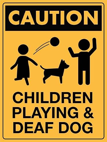 8"x12" Rust-Free Aluminum Sign - Caution Children Playing & Deaf Dog, Indoor & Outdoor Use For Fence & Yard