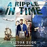 Cover of A Ripple in Time Series Boxed Set