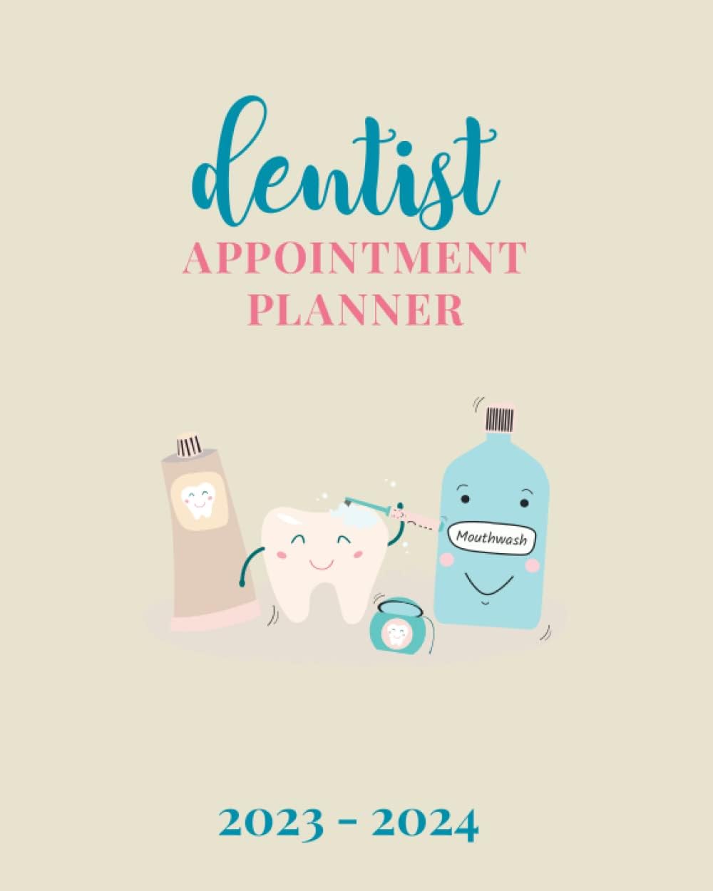 【歯科医予約手帳2023-2024】2年間の歯科予約を整理できる日付付きウィークリープランナー