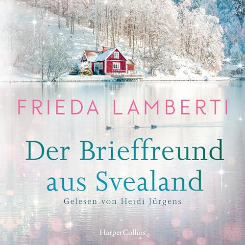 Der Brieffreund aus Svealand Audiolivro Por Frieda Lamberti capa