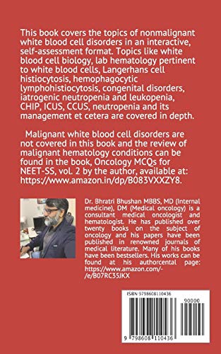 Hematology self-assessment series: White blood cell disorders