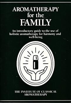 Paperback Aromatherapy for the Family Book