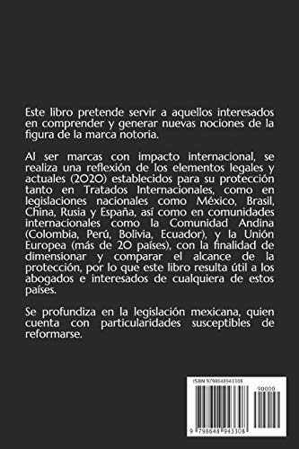 La Marca Notoriamente Conocida. Análisis Comparativo de la Protección Legal.
