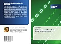 Different Fourier Transforms and Their Applications 3639668960 Book Cover