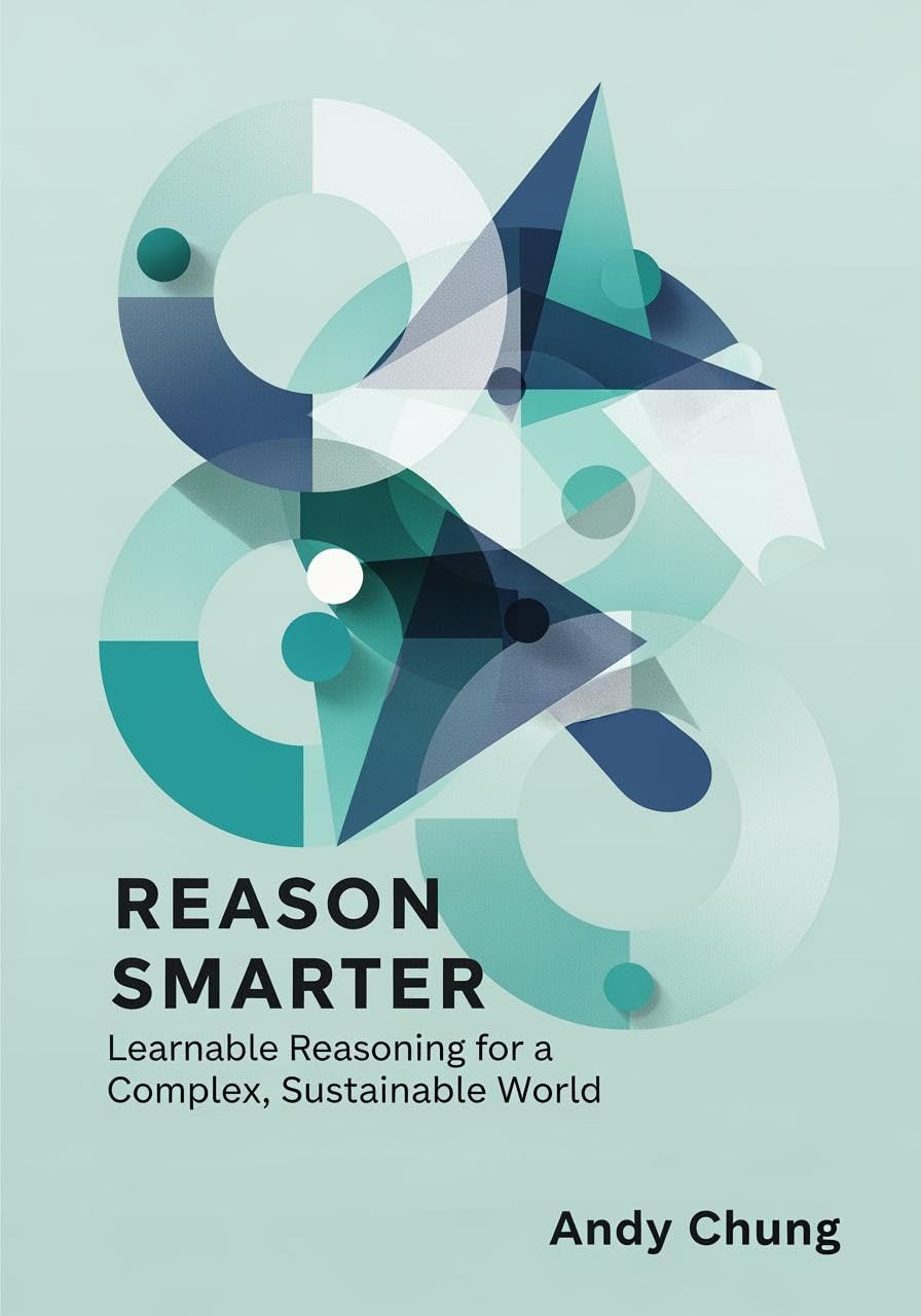 Reason Smarter: Learnable Reasoning for a Complex, Sustainable World
