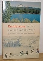 Rendezvous in the Pacific Northwest B0006CGCSQ Book Cover