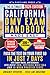 The Ultimate California Dmv Exam Handbook Made Easy: Pass the Test on Your First Go in Just 7 Days with Expert Hacks, and Guidance. Includes 300 Official Quiz Q&A, and 10 Mock Practice Tests