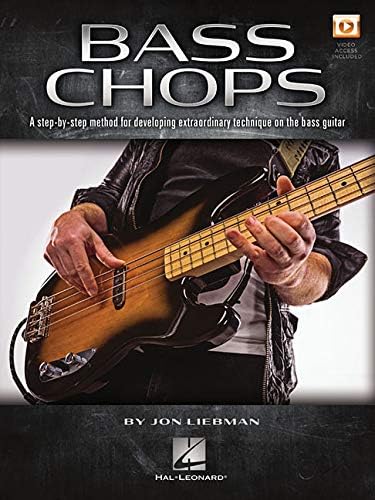 Hal Leonard Publishing Corporation Bass Chops: A Step-By-Step Method For Developing Extraordinary Technique On The Bass Guitar