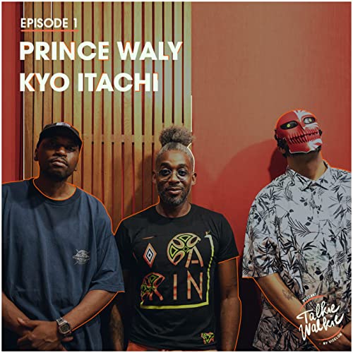 Talkie Walkie 1/4 - Prince Waly & Kyo Itachi