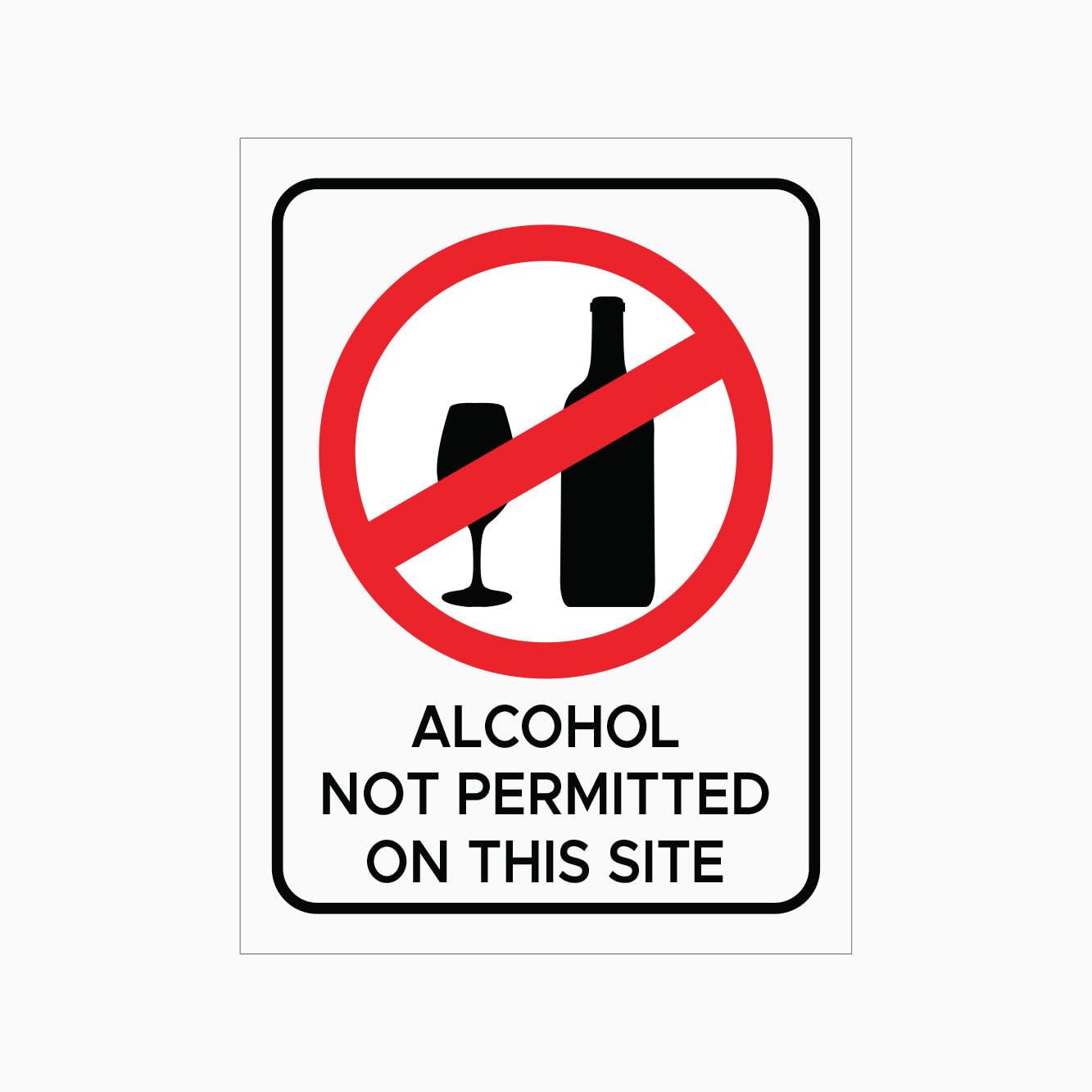 ALCOHOL NOT PERMITTED ON THIS SITE Sign Metal Tin Sign 8 x 12 inch for Industrial & Commercial Series