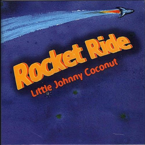 Johnny Rockets Ride Play Rocket Ride by Little Johnny Coconut on Amazon Music