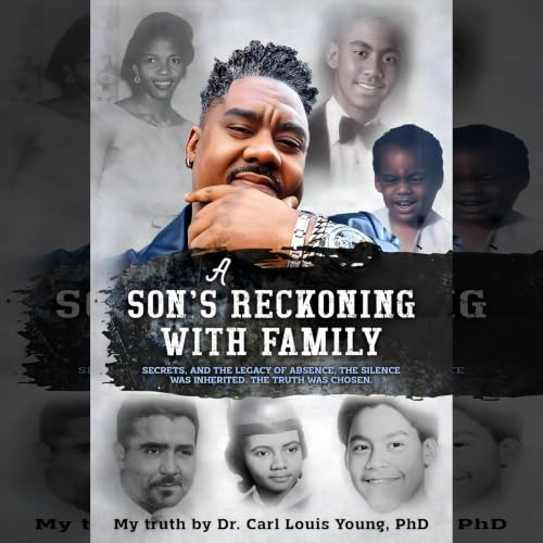 A Son&rsquo;s Reckoning with Family cover art