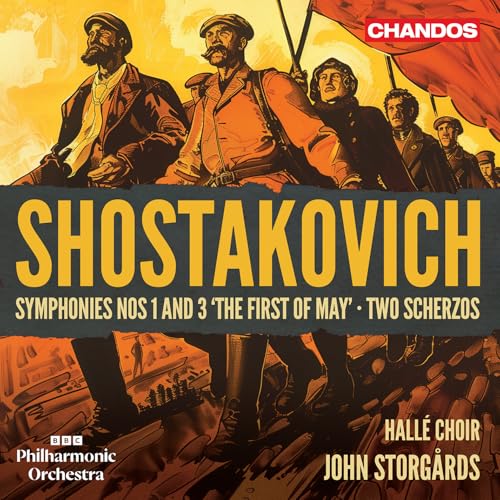 Shostakovich: Symphonies Nos. 1 & 3; Two Scherzos