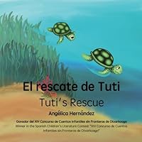 El rescate de Tuti - Tuti's Rescue 1548305855 Book Cover
