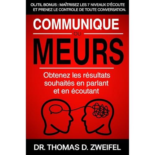 Communique ou meurs Audiolibro Por Thomas D. Zweifel arte de portada