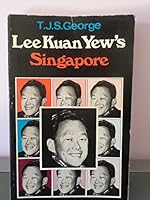 Lee Kuan Yew's Singapore 0233965173 Book Cover
