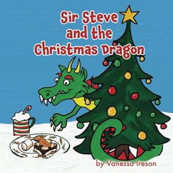 Paperback Sir Steve and the Christmas Dragon Book