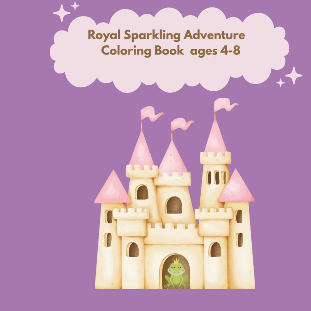 Royal Sparkling Adventures Coloring Book