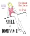 SPELL OF DOMINANCE (The Irv O. Neil Erotic Library Book 3)