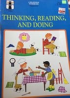 THINKING, READING, AND DOING, A READINESS WORKBOOK, PRE-SCHOOL 0307143929 Book Cover