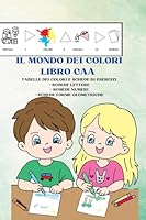 Il mondo dei colori: libro in CAA (Italian Edition) B0F64G9Q6Q Book Cover