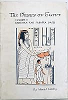 The Oases of Egypt, Volume II: Bahriyah and Farafra Oases B0016PRHNG Book Cover