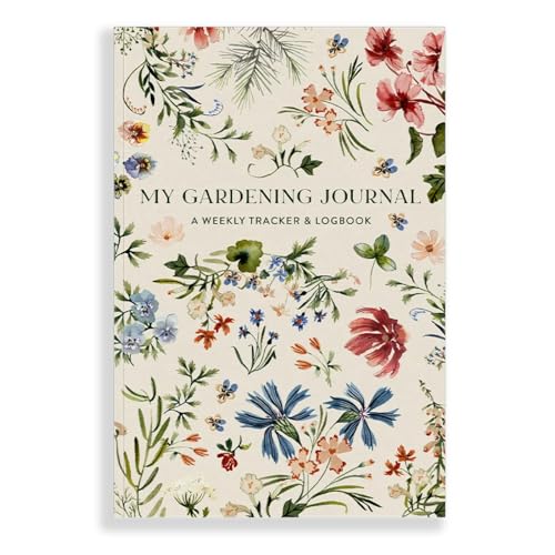 My Gardening Journal: A Weekly Garden Planner, Tracker,...