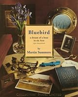 Bluebird: A Dream of a Boat in Six Acts (After Maeterlinck) 0946604037 Book Cover