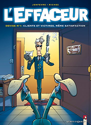 L Effaceur Tome 01 Clients Et Victimes Meme Satisfaction French Edition Kindle Edition By Richez Herve Humor Entertainment Kindle Ebooks Amazon Com L Effaceur Tome 01 Clients Et Victimes Meme Satisfaction French Edition Kindle Edition By Richez Herve Humor Entertainment Kindle Ebooks Amazon Com