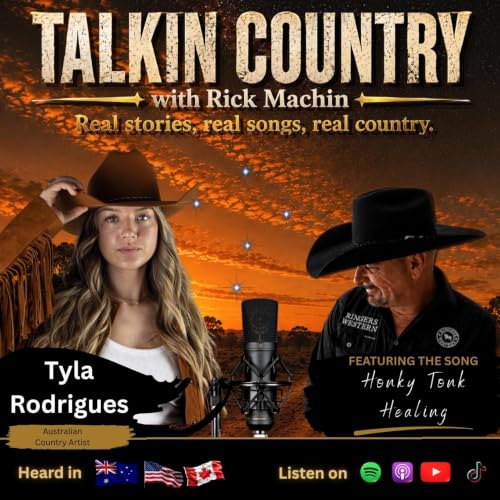 Tyla Rodrigues: The Story Behind Honky Tonk Healing | Talkin' Country with Rick Machin